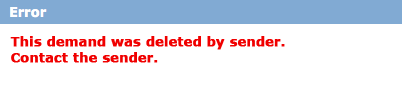 This demand was deleted by sender